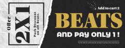 Buy 1 Beat and get 1 free