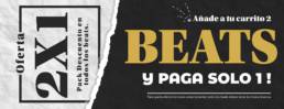 oferta 2x1 en beats